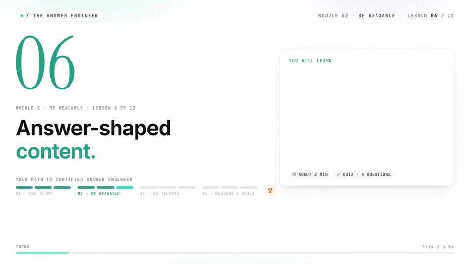 Frame from lesson 6 of The Answer Engineer, "Answer-shaped content"