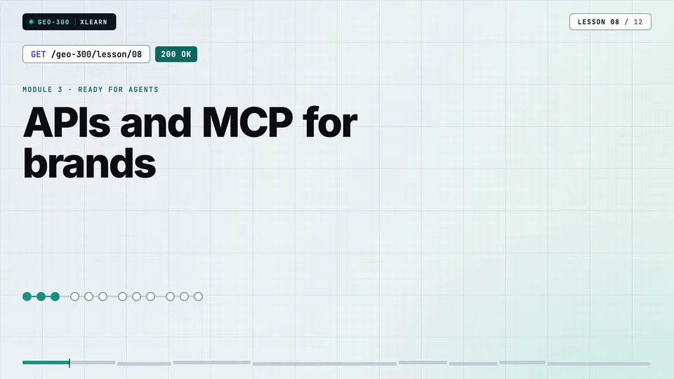 Frame from lesson 8 of Sophyx Certified Technical GEO Engineer – Professional, "APIs and MCP for brands"